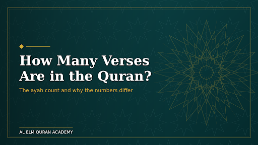 How Many Verses Are in the Quran
