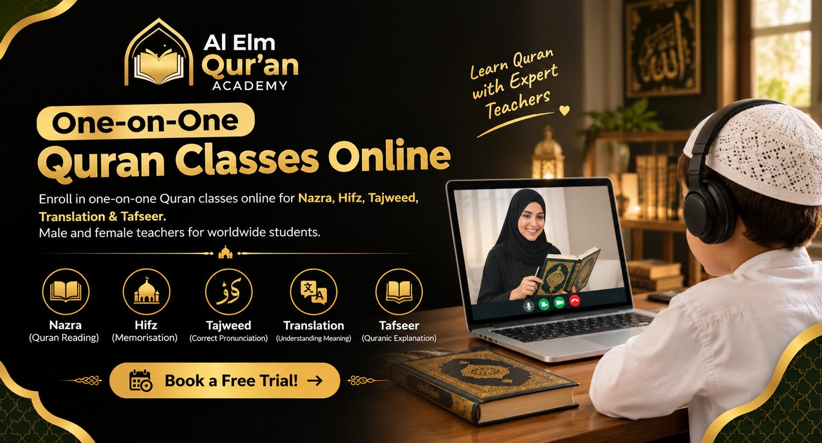 One-on-One Quran Classes Online | Al Elm Quran Academy
